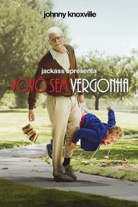 Jackass Presents: Bad Grandpa - Poster
