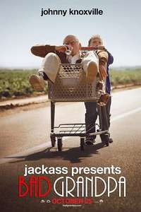 Jackass Presents: Bad Grandpa - Poster