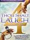 Thou Shalt Laugh 4