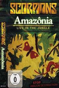 Scorpions - Amazonia Live in the Jungle - Poster