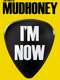 I'm Now: The Story Of Mudhoney