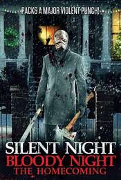 Silent Night  Bloody Night : The Homecoming