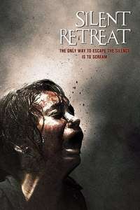 Silent Retreat - Poster