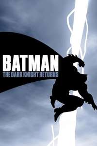 Batman: The Dark Knight Returns (Deluxe Edition) - Poster