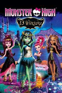 Monster High: 13 Wishes - Poster