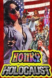 Honky Holocaust - Poster