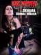 Dark Passions of a Sexual Serial Killer