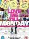 Love Me Till Monday