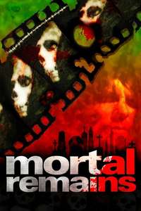 Mortal Remains - Poster