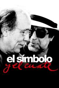 Serrat y Sabina: El símbolo y el cuate - Poster