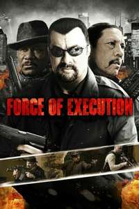 Force of Execution - Poster
