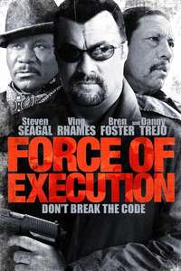 Force of Execution - Poster