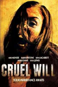 Cruel Will - Poster