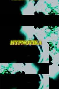 Hypnotika - Poster