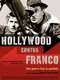 A War in Hollywood