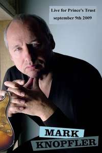 Mark Knopfler: Prince's Trust - Poster