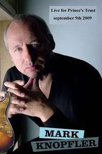 Mark Knopfler: Prince's Trust - Poster