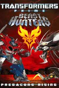 Transformers Prime Beast Hunters: Predacons Rising - Poster