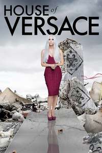 House of Versace - Poster