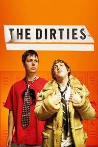 The Dirties - Poster