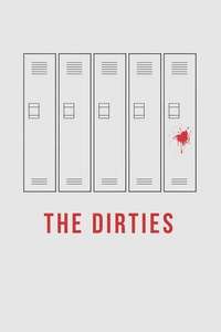 The Dirties - Poster