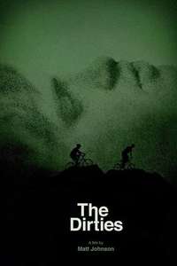 The Dirties - Poster
