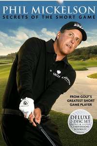 Phil Mickelson Secrets of the Short Game - Poster