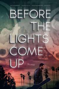 Before the Lights Come Up - Poster