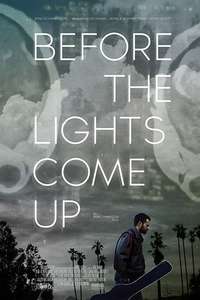Before the Lights Come Up - Poster