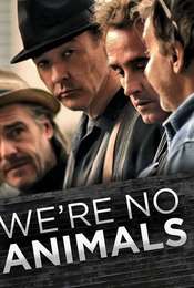 We're No Animals