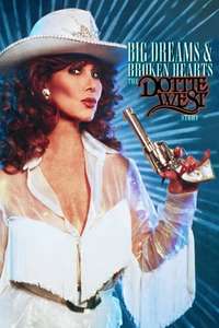 Big Dreams & Broken Hearts: The Dottie West Story - Poster