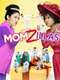Momzillas