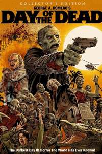 The World’s End: The Legacy of 'Day of the Dead' - Poster