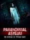 Paranormal Asylum: The Revenge of Typhoid Mary