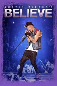 Justin Bieber's Believe - Poster