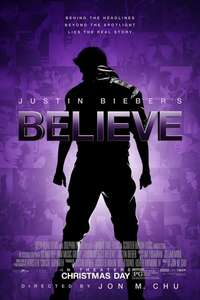 Justin Bieber's Believe - Poster