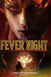 Fever Night: AKA Band of Satanic Outsiders
