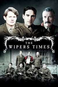 The Wipers Times - Poster