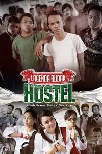 Lagenda Budak Hostel - Poster