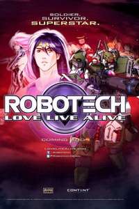 Robotech: Love Live Alive - Poster