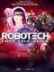 Robotech: Love Live Alive