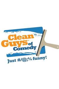 Clean Guys of Comedy - Poster