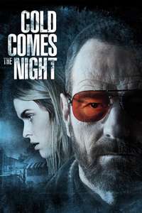 Cold Comes the Night - Poster