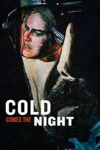 Cold Comes the Night - Poster