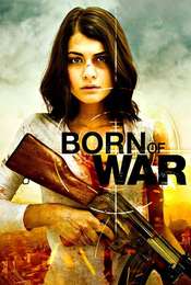 Born Of War