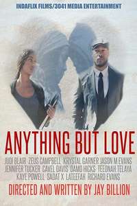 Jay Billion's Anything But Love - Poster