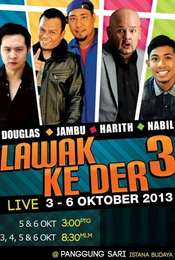 Lawak Ke Der 3