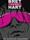 Bret Hart: The Dungeon Collection