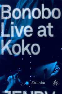 Bonobo Live at Koko - Poster