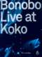 Bonobo Live at Koko